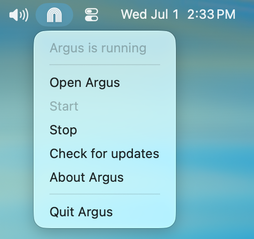 The Argus menu bar icon and its menu: Open Argus, Start, Stop, Check for updates and more.